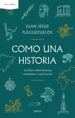 COMO UNA HISTORIA | JESUS PLEGUEZUELOS | CRITICA | 9788491991861