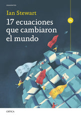 17 ECUACIONES QUE CAMBIARON EL MUNDO - 9788491995036