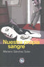 NUESTRA PROPIA SANGRE - 9788492403325