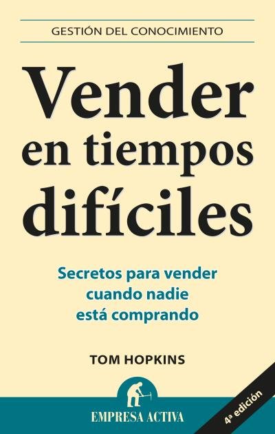 VENDER EN TIEMPOS DIFICILES - 9788492452613