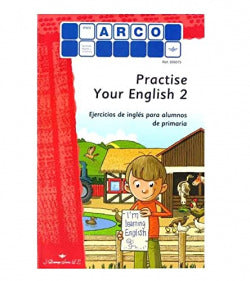 Mini-Arco Practise Your English 2. Aa. Vv. (Arco) 9788492490523