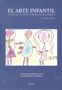ARTE INFANTIL CONOCER AL NIÑO A TRAVES DE SUS DIBUJOS | SAINZ MARTIN,AURELIANO | ENEIDA | 9788492491933 Imagen principal del producto
