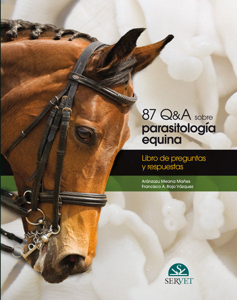 PARASITOLOGIA EQUINA PREGUNTAS Y RESPUESTAS - 9788492569359
