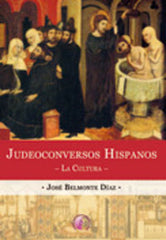 JUDEOCONVERSOS HISPANOS LA CULTURA - 9788492629299