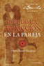 LEY DE LA ATRACCION EN LA PAREJA - 9788492635061