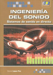 INGENIERIA DEL SONIDO - 9788492650149
