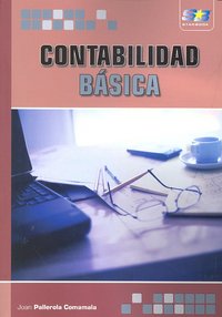CONTABILIDAD BASICA | PALLEROLA COMAMALA,JOAN | STARBOOK | 9788492650422 Imagen principal del producto
