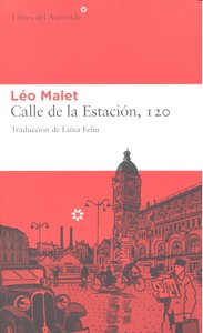 CALLE DE LA ESTACION 120 - 9788492663149 Imagen principal del producto