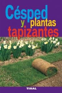 CESPED Y LAS PLANTAS TAPIZANTES - 9788492678914 Imagen principal del producto