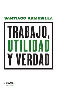 TRABAJO UTILIDAD Y VERDAD - 9788492724659 Imagen principal del producto