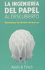 INGENIERIA DEL PAPEL AL DESCUBIERTO LA - 9788492810994