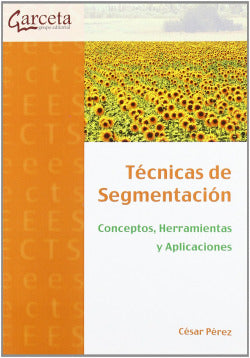 Técnicas de Segmentación (Garceta) - 9788492812196