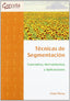 Técnicas de Segmentación (Garceta) - 9788492812196