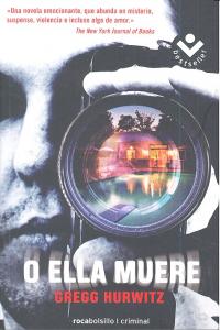 O ELLA MUERE - 9788492833986 Imagen principal del producto