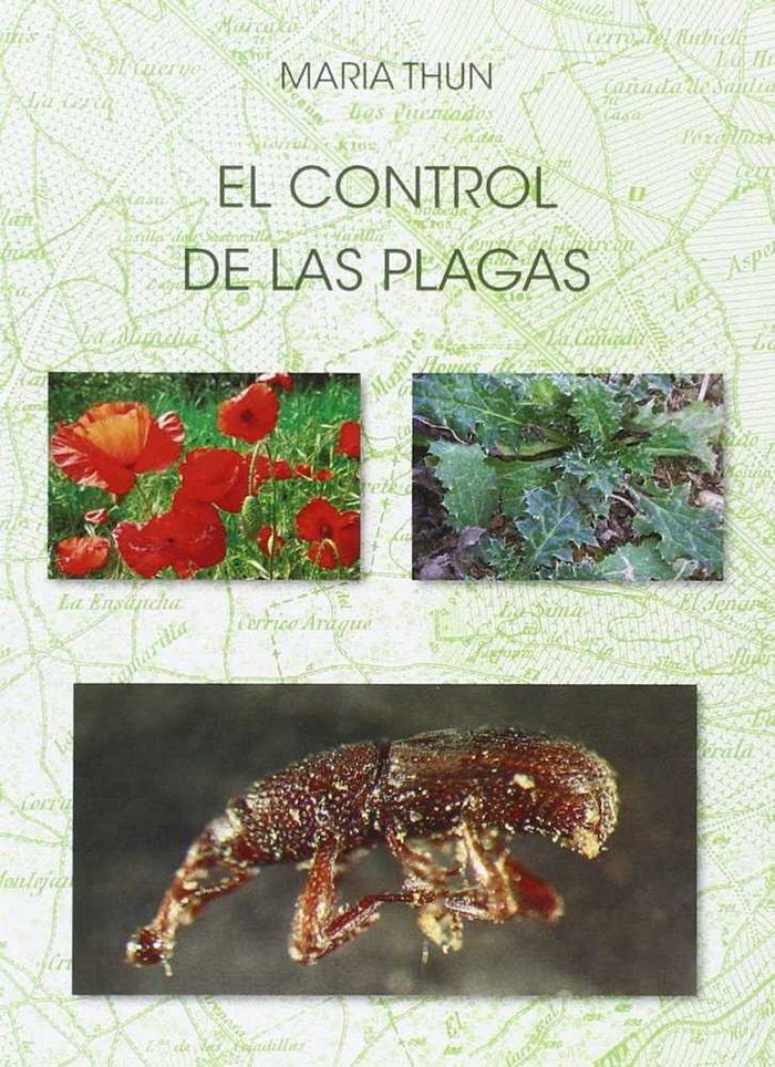 CONTROL DE LAS PLAGAS | THUN,MARIA | EDITORIAL RUDOLF STEINER S A | 9788492843657 Imagen principal del producto