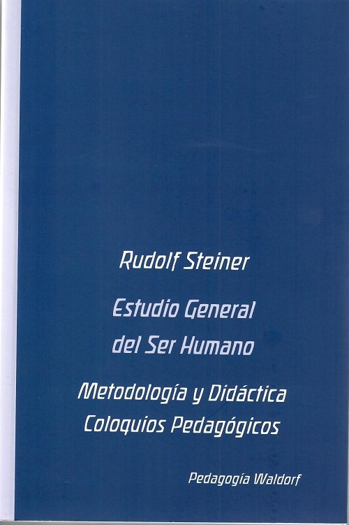 ESTUDIO GENERAL DEL SER HUMANO | STEINER, RUDOLF | EDITORIAL RUDOLF STEINER S A | 9788492843992 Imagen principal del producto