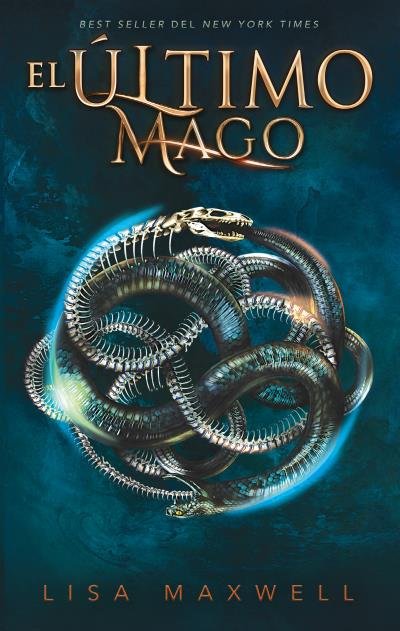 ULTIMO MAGO,EL | Maxwell, Lisa | 9788492918072 (Puck)