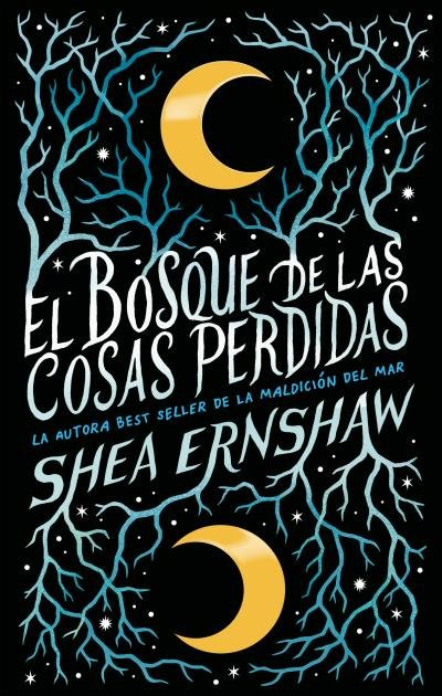 EL BOSQUE DE LAS COSAS PERDIDAS | Ernshaw, Shea | 9788492918867 (Puck) Imagen principal del producto