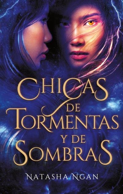 CHICAS DE TORMENTAS Y DE SOMBRAS | Ngan, Natasha | 9788492918980 (Puck) Imagen principal del producto