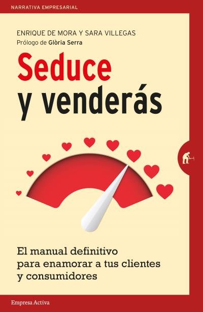 SEDUCE Y VENDERAS - 9788492921614
