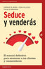 SEDUCE Y VENDERAS - 9788492921614