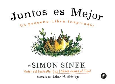 JUNTOS ES MEJOR - 9788492921645
