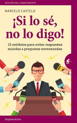 SI LO SE NO LO DIGO - 9788492921911