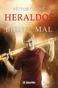 HERALDOS DEL BIEN Y DEL MAL HERALDOS III | Conde,victor | 9788492939817 (Hidra,editorial) Imagen principal del producto