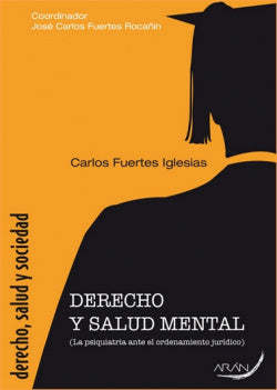 Derecho y Salud Mental (Aran) - 9788492977321