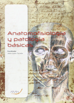 Anatomofisiología y Patología Basicas (Aran) - 9788492977543