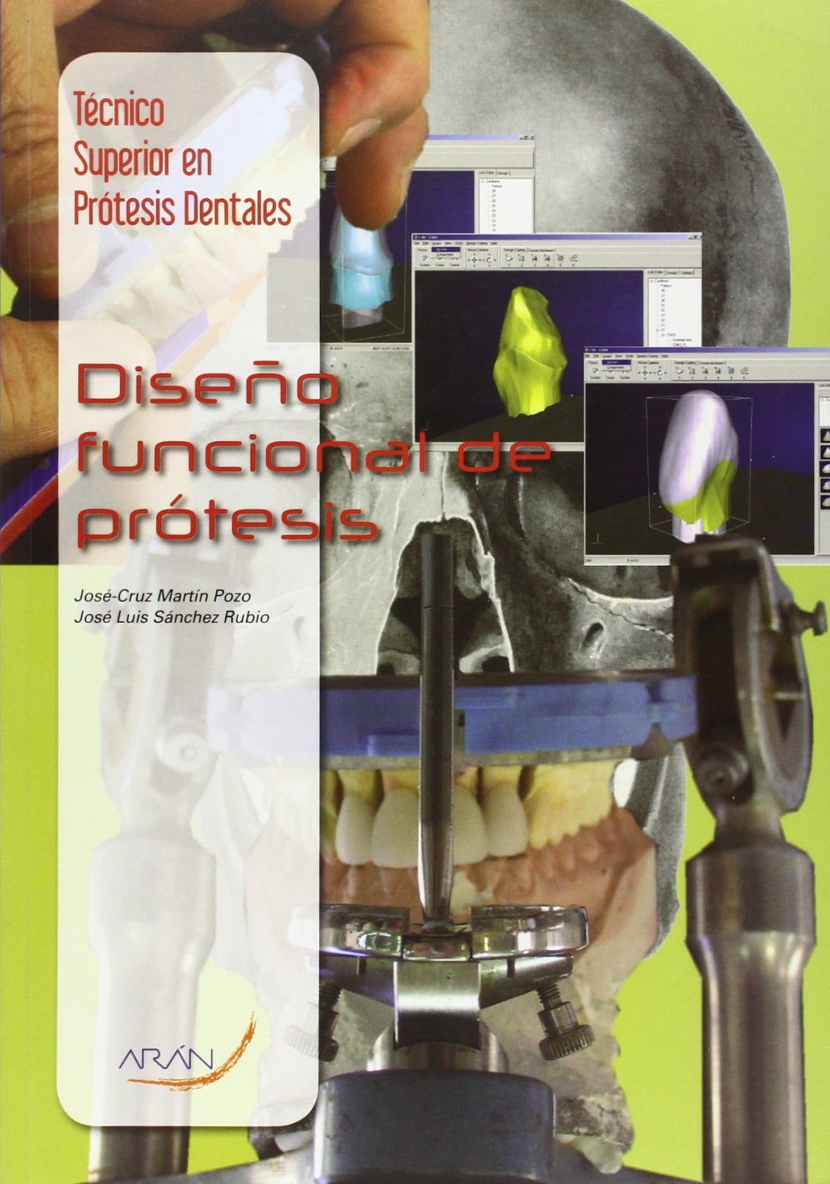 Técnico superior en prótesis dentales