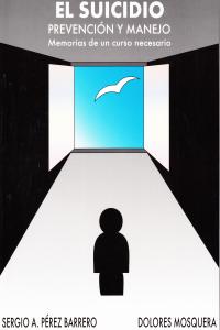 SUICIDIO PREVENCION Y MANEJO EL - 9788493464516 Imagen principal del producto