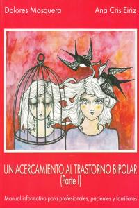 UN ACERCAMIENTO AL TRASTORNO BIPOLAR I - 9788493464547 Imagen principal del producto