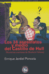 38 ASESINATOS Y MEDIO 2ªED DEL CASTILLO DE HULLLOS - 9788493524555