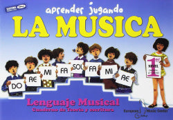Aprender Jugando la Música | EUROPEAN MUSIC | 9788493581404