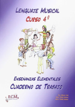 Lenguaje Musical, 4 Enseñanzas Elementales. Cuaderno de Trabajo (Rcm Ediciones Musicales) - 9788493619343