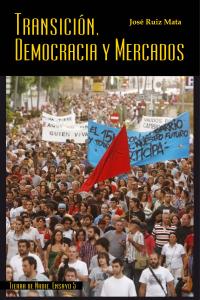 TRANSICION DEMOCRACIA Y MERCADOS - 9788493653873 Imagen principal del producto