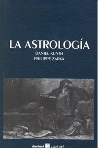 ASTROLOGIA,LA I Kunth,Daniel/ Zarka,Philippe I Oikos Tau I 9788493654962 Imagen principal del producto