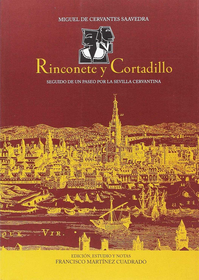 Rinconete Y Cortadillo