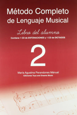 Método Completo de Lenguaje Musical. 2º Nivel. Libro del Alumno (Toys Dreams Editorial) - 9788493706470