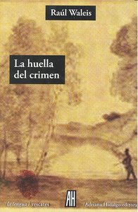 HUELLA DEL CRIMENLA - 9788493714024