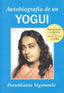 AUTOBIOGRAFIA DE UN YOGUI - 9788493729073