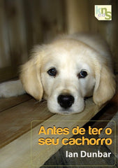 ANTES DE TER O SEU CACHORRO - 9788493745677