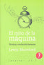 MITO DE LA MAQUINA TECNICA Y EVOLUCION HUMANA - 9788493767129