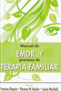 MANUAL DE EMDR Y PROCESOS DE TERAPIA FAMILIAR - 9788493774301 Imagen principal del producto