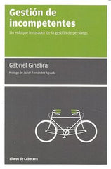 GESTION DE INCOMPETENTES - 9788493775711