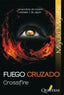 FUEGO CRUZADO - 9788493777036