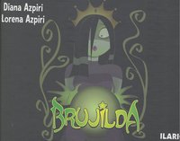 BRUJILDA | Azpiri,diana/azpiri,lorena | 9788493802479 (Dibbuks)