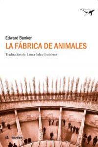 FABRICA DE ANIMALESLA - 9788493805173 Imagen principal del producto