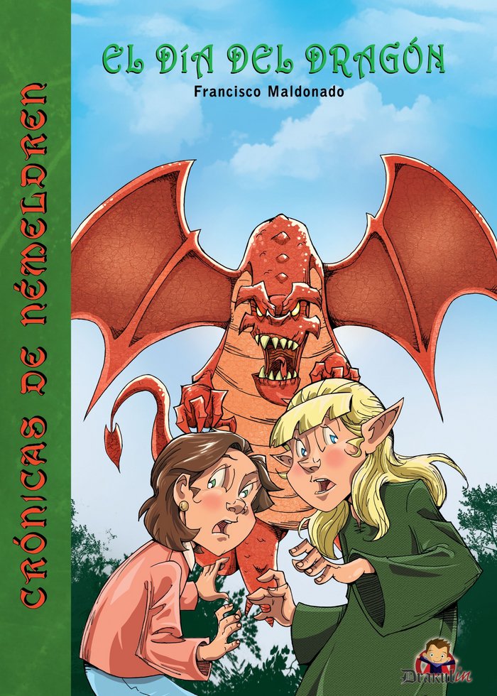 CRONICAS DE NEMELDREN EL DIA DEL DRAGON | Maldonado Franco,francisco Javier | 9788493813581 (Editorial drakul)